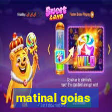 matinal goias